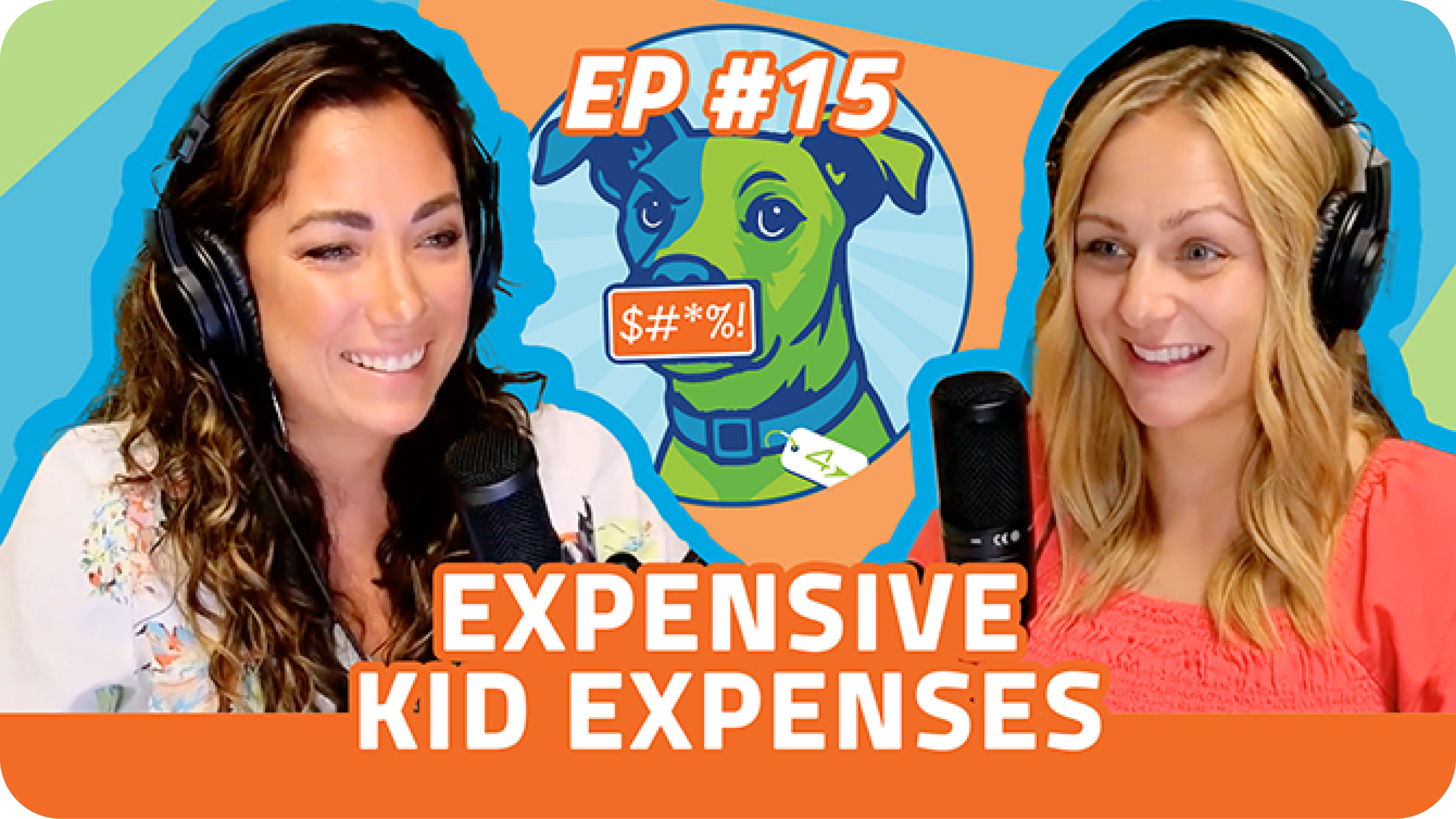 bleep the budget episode 15 - Expensive Kid Expenses
